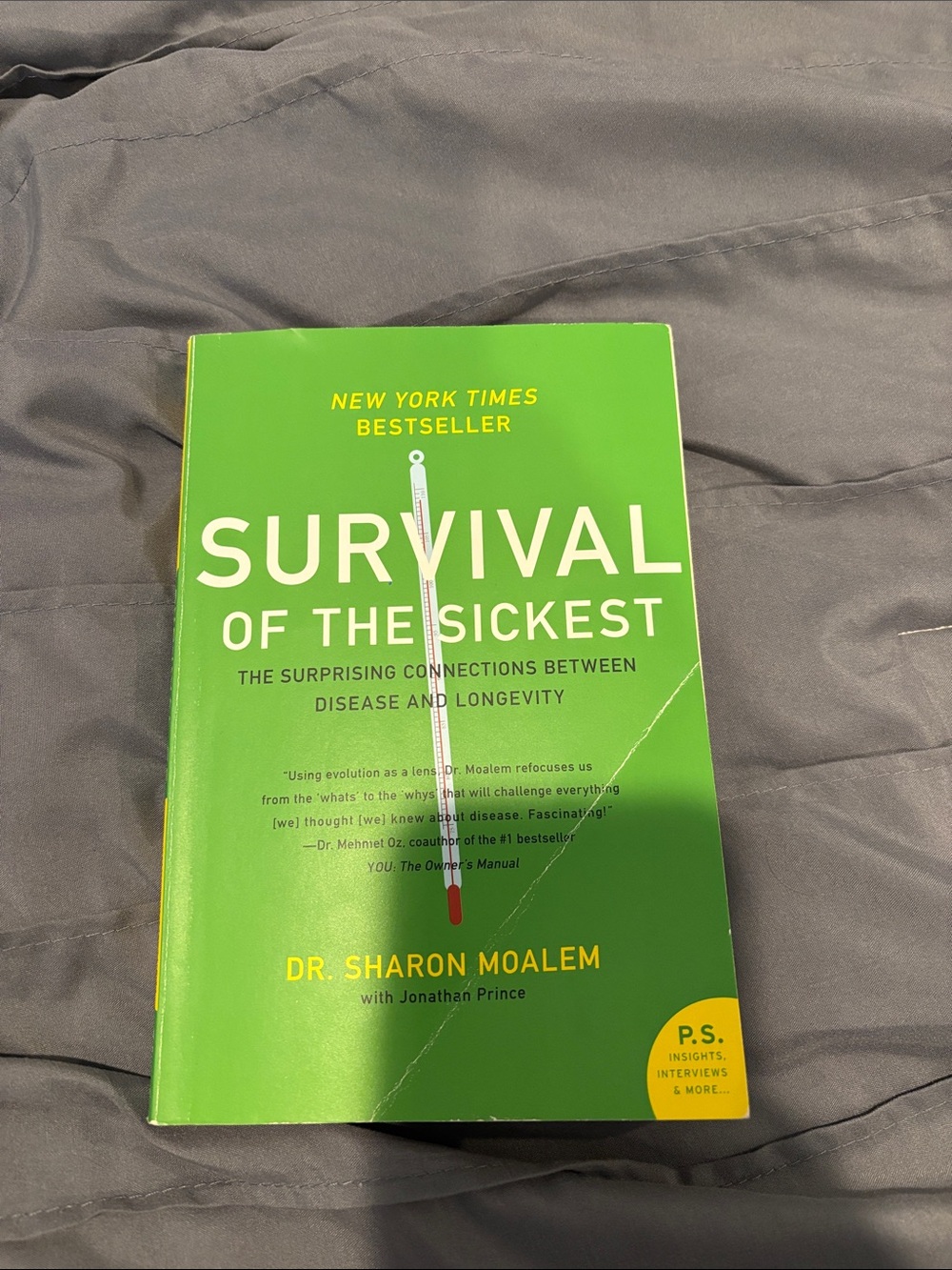 Survival of the Sickest by Dr. Sharon Moalem - Green Paperback